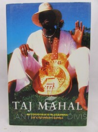 Foehr, Stephen, Taj Mahal: Autobiografie bluesmana, 2008