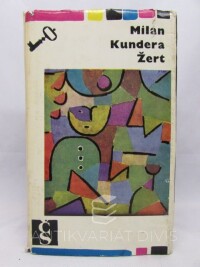Kundera, Milan, Žert, 1968