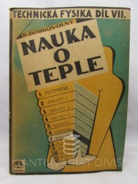 Dobrovolný, B., Petrtýl, K., Technická fysika VII: Nauka o teple, 1946