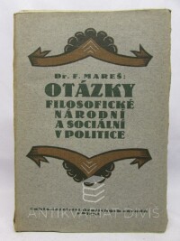Mareš, František, Otázky filosofické, národní a sociální v politice, 1922