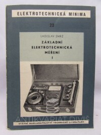 Smrž, Ladislav, Základní elektrotechnická měření I., 1958