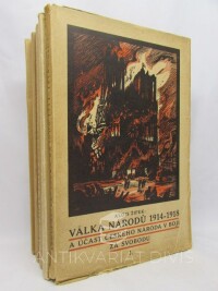 Žipek, Alois, Válka národů 1914-1918 a účast českého národa v boji za svobodu I.-V., 1921