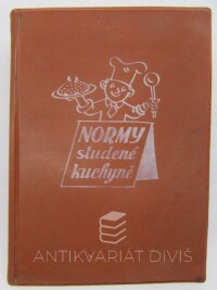 kolektiv, autorů, Normy studené kuchyně, 1958