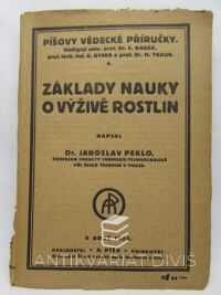 Peklo, Jaroslav, Základy nauky o výživě rostlin, 1923