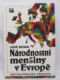 Šatava, Leoš, Národnostní menšiny v Evropě: Encyklopedická příručka, 1994