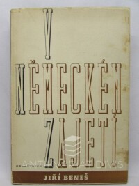 Beneš, Jiří, V německém zajetí, 1945