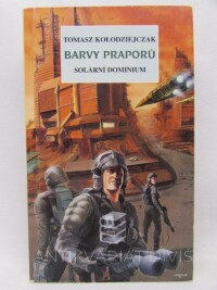 Kolodziejczak, Tomasz, Barvy praporů: Solární dominium, 1999