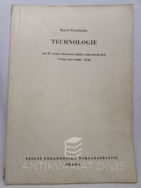 Procházka, Karel, Technologie pro II. ročník odborných učilišť a učňovských škol: Učební obor sedlář - 1116, 1961