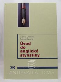 Urbanová, Ludmila, Oakland, Andrew, Úvod do anglické stylistiky, 2002