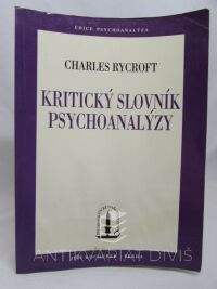 Rycroft, Charles, Kritický slovník psychoanalýzy, 1993