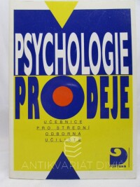 Bedrnová, Eva, Pauknerová, Daniela, Psychologie prodeje: Učebnice pro střední odborná učiliště, 1995