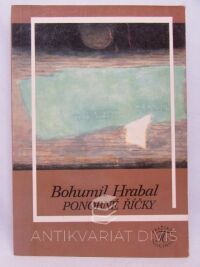 Hrabal, Bohumil, Ponorné říčky, 1990