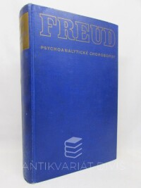 Freud, Sigmund, Psychoanalytické chorobopisy, 1936