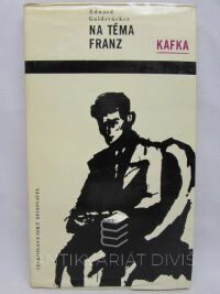 Goldstücker, Eduard, Na téma Franz Kafka, 1964