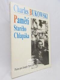 Bukowski, Charles, Paměti starého chlapáka, 1998