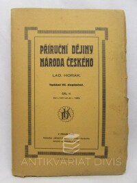 Horák, Ladislav, Příruční dějiny národa českého II., 1932