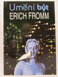 Fromm, Erich, Umění být, 1994