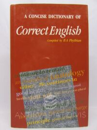 Phythian, B. A., A Concise Dictionary of Correct English, 1989