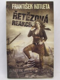 Kotleta, František, Řetězová reakce, 2018