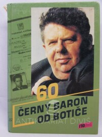 Švandrlík, Miloslav, Černý baron od Botiče, 0