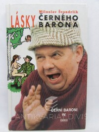 Švandrlík, Miloslav, Lásky černého barona, 1998