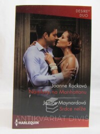 Maynardová, Janice, Rocková, Joanne, Námluvy na Manhaattanu, Srdce nelže, 2019
