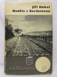 Hubač, Jiří, Neděle s Bardotovou, 1965