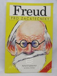 Zarate, Oscar, Appignanesi, Richard, Freud pro začátečníky, 1995