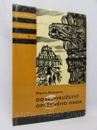 Gamarra, Pierre, Dobrodružství Opeřeného hada, 1964