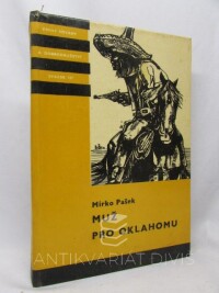 Pašek, Mirko, Muž pro Oklahomu, 1972