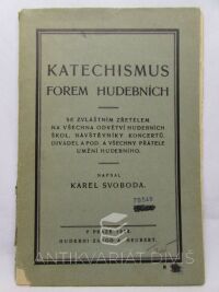 Svoboda, Karel, Katechismus forem hudebních, 1926