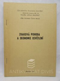 kolektiv, autorů, Zraková pohoda a ekonomie osvětlení, 1981