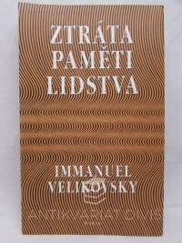 Velikovsky, Immanuel, Ztráta paměti lidstva, 2001
