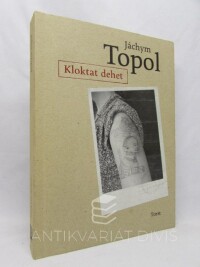 Topol, Jáchym, Kloktat dehet, 2005