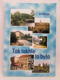 Boček, Jiří, Tak takhle to bylo, 2004