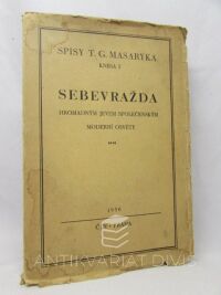 Masaryk, Tomáš Garrigue, Sebevražda hromadným jevem společenským moderní osvěty, 1930