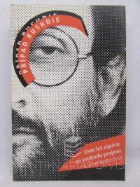 Bedfordová, Carmel, Případ Rushdie: Osm let zápasu za svobodu projevu, 1997