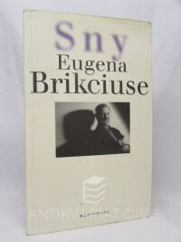 Brikcius, Eugen, Sny Eugena Brikciuse, 2002