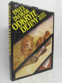 Dvořák, Pavel, Odkryté dějiny, 1984