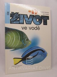 Smrček, Martin, Hošek, Jan, Život ve vodě, 1994