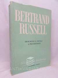 Russell, Bertrand, Zkoumání o smyslu a pravdivosti, 1975