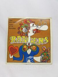 Rangers, , Nos pro trable / Láska je věc kouzelná, 1972