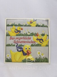 Feustel, Ingeborg, Das Vergessliche Schnatterinchen, 1984