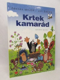 Žáček, Jiří, Krtek kamarád, 2008