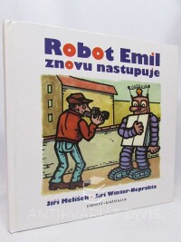 Melíšek, Jiří, Robot Emil znovu nastupuje, 1997