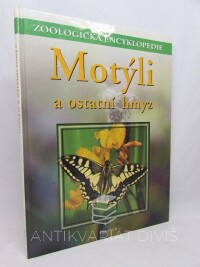 kolektiv, autorů, Motýli a ostatní hmyz, 2003