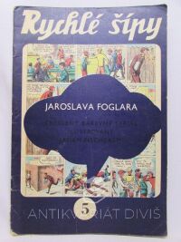 Foglar, Jaroslav, Rychlé šípy 5, 1969