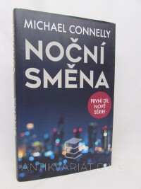 Connelly, Michael, Noční směna, 2019