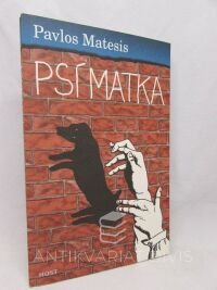 Matesis, Pavlos, Psí matka, 2006