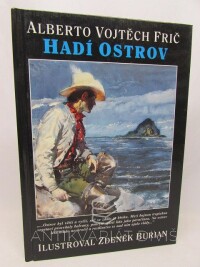 Frič, Alberto Vojtěch, Hadí ostrov, 1995